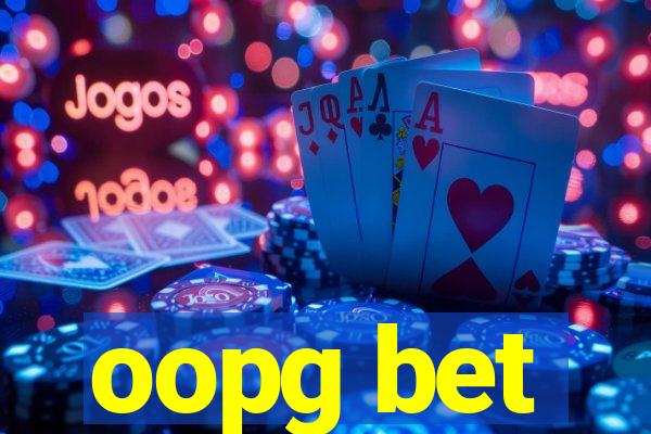 oopg bet